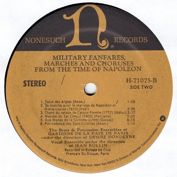 The Brass And Percussion Ensembles of Gardiens De La Paix De Paris*, Desire Dondeyne* - Vocal Ensemble*, Jean Rollin  - Military Fanfares, Marches & Choruses From The Time Of Napoleon - LP